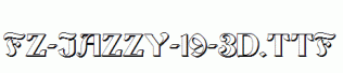 FZ-JAZZY-19-3D.ttf