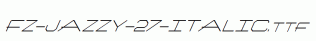 FZ-JAZZY-27-ITALIC.ttf