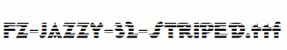 FZ-JAZZY-32-STRIPED.ttf