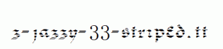 FZ-JAZZY-33-STRIPED.ttf