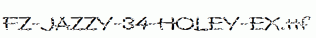 FZ-JAZZY-34-HOLEY-EX.ttf