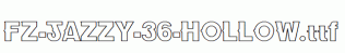 FZ-JAZZY-36-HOLLOW.ttf