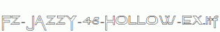 FZ-JAZZY-45-HOLLOW-EX.ttf