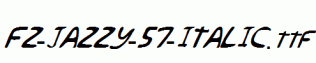 FZ-JAZZY-57-ITALIC.ttf