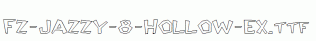 FZ-JAZZY-8-HOLLOW-EX.ttf