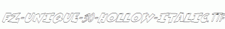 FZ-UNIQUE-30-HOLLOW-ITALIC.ttf