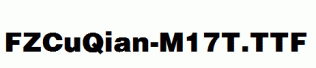 FZCuQian-M17T.ttf