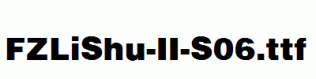 FZLiShu-II-S06.ttf