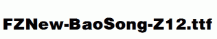 FZNew-BaoSong-Z12.ttf