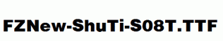FZNew-ShuTi-S08T.ttf