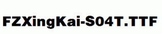 FZXingKai-S04T.ttf