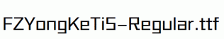 FZYongKeTiS-Regular.ttf