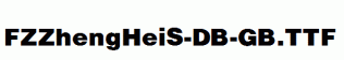 FZZhengHeiS-DB-GB.ttf