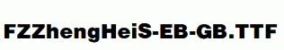 FZZhengHeiS-EB-GB.ttf