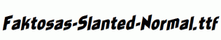Faktosas-Slanted-Normal.ttf
