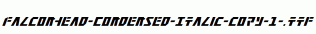 Falconhead-Condensed-Italic-copy-1-.ttf