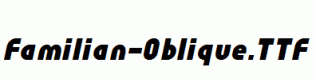 Familian-Oblique.ttf