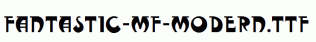 Fantastic-MF-Modern.ttf