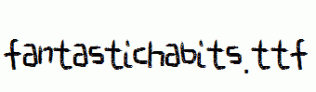 FantasticHabits.ttf