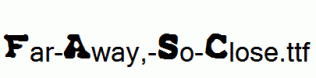 Far-Away,-So-Close.ttf