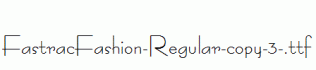 FastracFashion-Regular-copy-3-.ttf