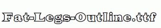 Fat-Legs-Outline.ttf