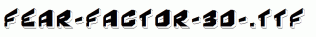 Fear-Factor-3D-.ttf