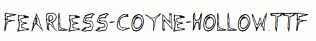 Fearless-Coyne-Hollow.ttf