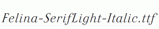 Felina-SerifLight-Italic.ttf