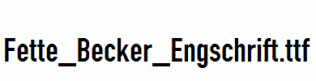 Fette_Becker_Engschrift.ttf