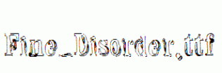 Fine-Disorder.ttf