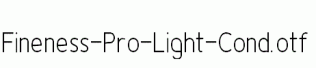 Fineness-Pro-Light-Cond.otf