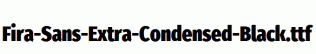 Fira-Sans-Extra-Condensed-Black.ttf
