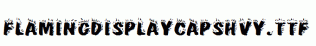 FlamingDisplayCapsHvy.ttf