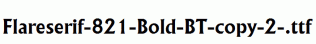 Flareserif-821-Bold-BT-copy-2-.ttf