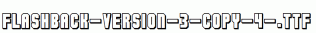 Flashback-version-3-copy-4-.ttf