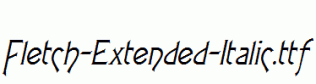 Fletch-Extended-Italic.ttf