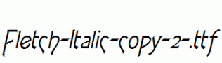 Fletch-Italic-copy-2-.ttf