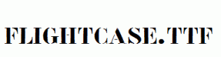 Flightcase.ttf