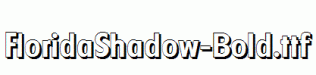 FloridaShadow-Bold.ttf