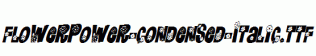 FlowerPower-Condensed-Italic.ttf