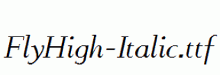 FlyHigh-Italic.ttf