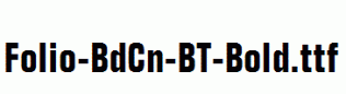 Folio-BdCn-BT-Bold.ttf
