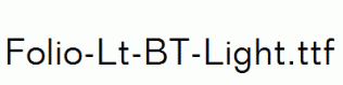 Folio-Lt-BT-Light.ttf