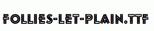 Follies-LET-Plain.ttf