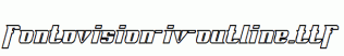 Fontovision-IV-outline.ttf