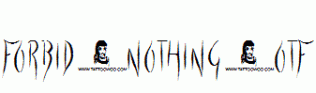 Forbid-Nothing.otf
