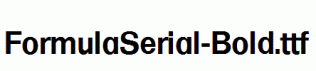 FormulaSerial-Bold.ttf