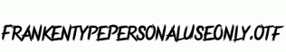 FrankentypePersonalUseOnly.otf