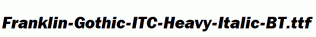 Franklin-Gothic-ITC-Heavy-Italic-BT.ttf